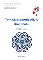 Tyrkisk propædeutik A. Grammatik ES25
