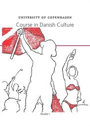 Course in Danish Culture. Reader I 