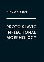 Proto-Slavic inflectional morphology