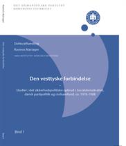 Rasmus Mølgaard Mariager: Den vesttyske forbindelse