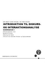 Introduktion til diskurs- og interaktionsanalyse Kompendium 1 ES26